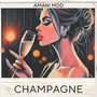 Champagne (Explicit)