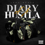 Diary Of A Hustla (Explicit)