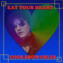 Eat Your Heart