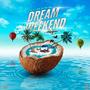 DREAM WEEKEND (feat. HEARTSTOPPA)