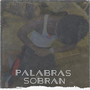 Palabras Sobran (Explicit)