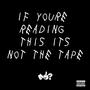 If You're Reading This It's Not The Tape (Explicit)