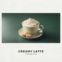 Creamy Latte