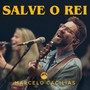 SALVE O REI (AO VIVO)