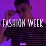 Fashion Week (Explicit)