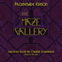 The Maze Gallery (Promenade Edition)