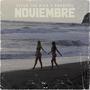 Noviembre (Explicit)