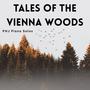 Tales of the Vienna Woods