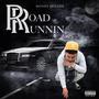 Road Runnin (Explicit)