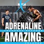 Adrenaline X Amazing, Vol. 3