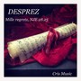 Desprez: Mille regretz, NJE 28.25