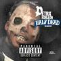 Half Dead (Explicit)