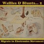 Waffles & Blunts 2 (Explicit)