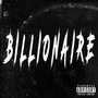 BILLIONAIRE (Explicit)