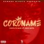 Coroname (feat. Chocolita Main & Erick Nicoya) [Explicit]