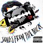 Songs from the Block (Explicit)