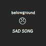Sad Song