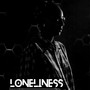 Loneliness