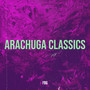 Arachuga Classics (Explicit)