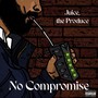 No Compromise (Explicit)