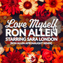 Love Myself (Ron Allen Afronaught Remix)