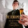 The Denoument (Explicit)