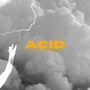 Acid (Explicit)