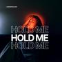 Hold Me (feat. Ember)