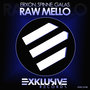 Raw Mello