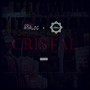 Cristal (Explicit)