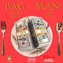 BAG MAN (feat. Lavii$h Rima) [Explicit]