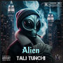 Alien (Explicit)