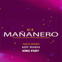 El Mañanero (Explicit)