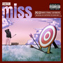 Miss (Explicit)