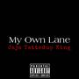 My Own Lane (Explicit)