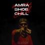 AMRA SHOB CHILL (Explicit)