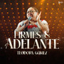 Firmes y Adelante (En Vivo)