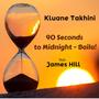 90 Seconds to Midnight (Baila!) (feat. James 'Junior' Hill)