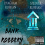 Bank Robbery (Explicit)