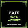 Bate Bate (Explicit)