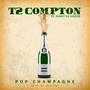 Popping Champagne p (feat. Beat Boy & Donut Da Legend) [Explicit]