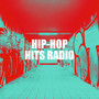Hip-Hop Hits Radio (Explicit)