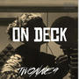 On Deck (Explicit)