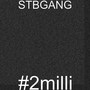 #2milli (Explicit)