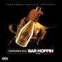 Bar Hoppin (Explicit)