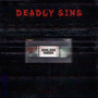 DEADLY SINS (Explicit)