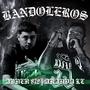 Bandoleros (feat. Aranda LC) [Explicit]