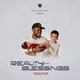 Reality And Blessings (Explicit)