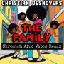 The Family (Skreatch Afro Vibes Remix)