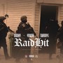Raid Hit (Explicit)
